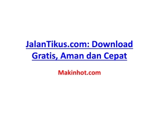 JalanTikus.com: Download Gratis, Aman dan Cepat
