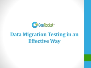 Data Migration Testing in an Effective Way