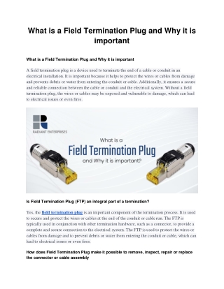 What is a Field Termination Plug and Why it is important