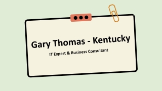 Gary Thomas - An Articulate Communicator - Kentucky, Ohio