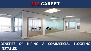 Benefits of Hiring a Commercial Flooring Installer