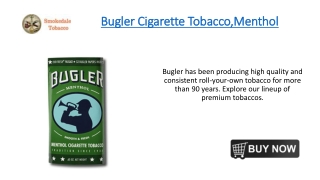 Bugler Cigarette Tobacco,Menthol