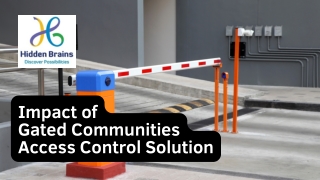 Gated Communities Access Control Solution
