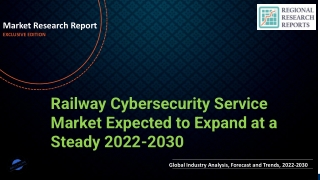 Railway Cybersecurity Service Market