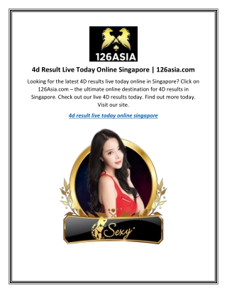 4d Result Live Today Online Singapore  126asia.com