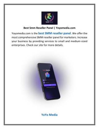Best Smm Reseller Panel | Yoyomedia.com