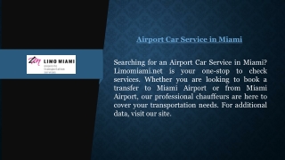 Airport Car Service in Miami | Limomiami.net