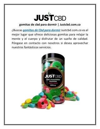 gomitas de cbd para dormir  Justcbd.com.co