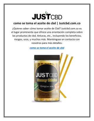 como se toma el aceite de cbd  Justcbd.com.co