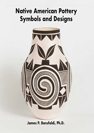 (PDF/DOWNLOAD) Native American Pottery Symbols and Designs
