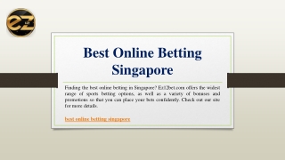 Best Online Betting Singapore | Ez12bet.com