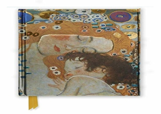 PDF Gustav Klimt: Three Ages of Woman (Foiled Journal) (Flame Tree Notebooks) an