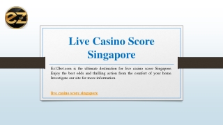 Live Casino Score Singapore | Ez12bet.com