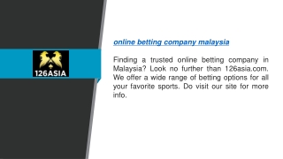 Online Betting Company Malaysia  126asia