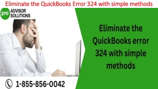 Simple step by step guide to resolve QuickBooks Error 324