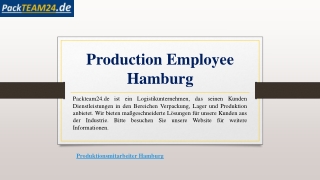 Production Employee Hamburg | Packteam24.co.uk