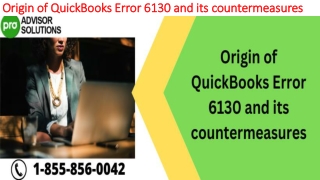 A quick and easy guide to resolve QuickBooks Error 6130