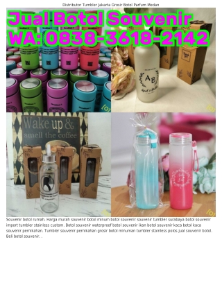 Ö8З8_ЗϬI8_ᒿIᏎᒿ (WA) Souvenir Botol Rumah Desain Souvenir Botol Kaca