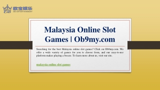 Malaysia Online Slot Games | Ob9my.com