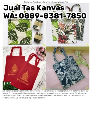 0889~8౩81~7850 (WA) Tas Kanvas Putih Tas Kanvas Import China