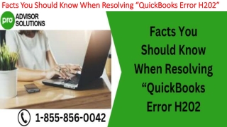 Best methods to deal with QuickBooks Error H202