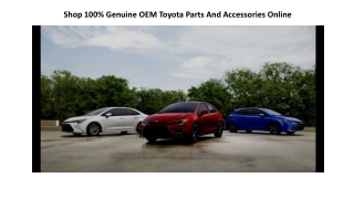 Shop 100% Genuine OEM Toyota Parts And Accessories Online