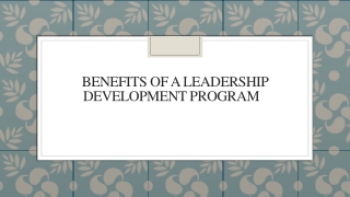 Benefits Of A Leadership Development Program