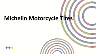 What are Michelin Motorcycle Tires?