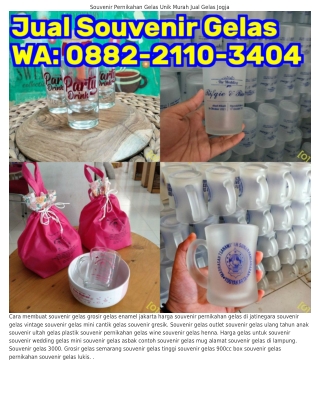 Ô88ᒿ•ᒿIIÔ•ЗᏎÔᏎ (WA) Souvenir Gelas Murah Bandung Souvenir Pernikahan Gelas Di P