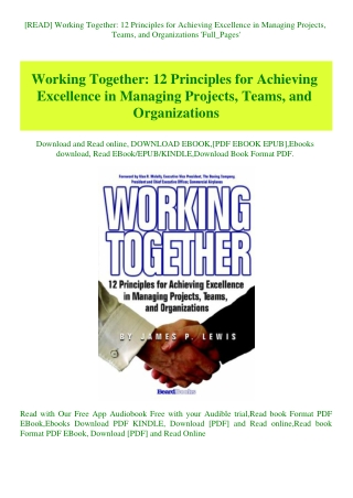 [READ] Working Together 12 Principles for Achieving Excellence in Managing Projects  Teams  and Orga