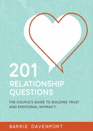 %Read% (pdF) 201 Relationship Questions: The Couple’s Guide to Building Tru
