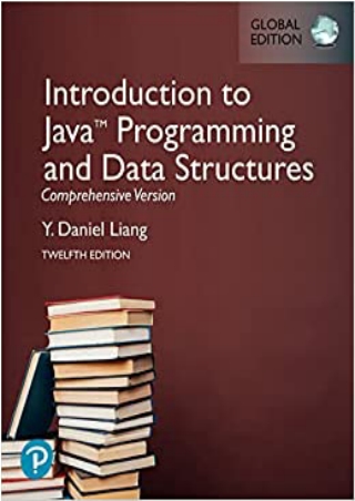 Introduction to Java Programming and Data Structures Comprehensive Version Global
