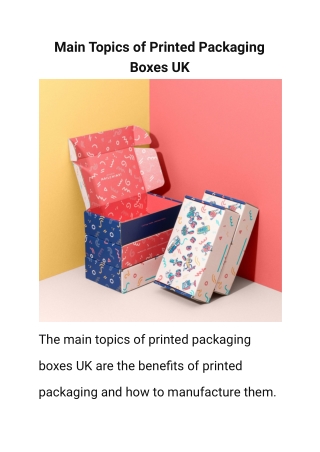 Main Topics of Printed Packaging Boxes UK