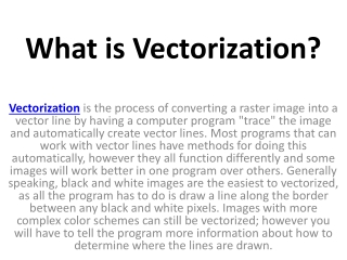What is Vectorization?