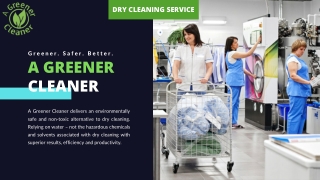 Commercial Dry Cleaners - A Greener Cleaner