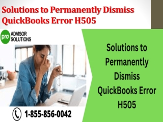 Solutions to Permanently Dismiss QuickBooks Error H505