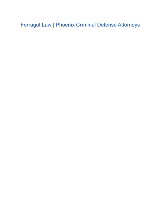Ferragut Law _ Phoenix Criminal Defense Attorneys