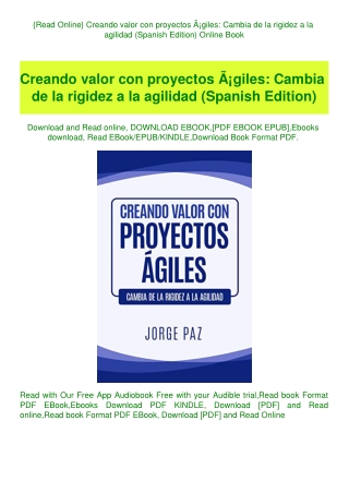 {Read Online} Creando valor con proyectos ÃƒÂ¡giles Cambia de la rigidez a la agilidad (Spanish Edit