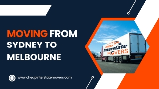 Moving from Sydney to Melbourne | Cheap Interstate Movers