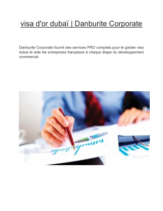 visa d'or dubaï  | Danburite Corporate