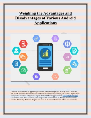 Weighing the Advantages and Disadvantages of Various Android Applications