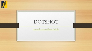 Natural Antioxidant Drinks | Dotshot.in