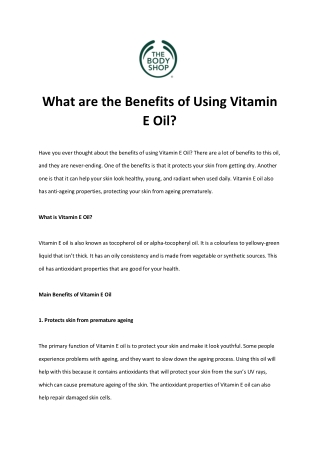 What are the Benefits of Using Vitamin E Oil