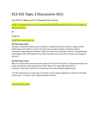 ECS 555 Topic 2 Discussions GCU