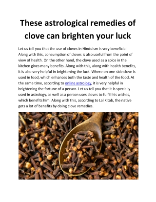These astrological remedies of clove can brighten your luck
