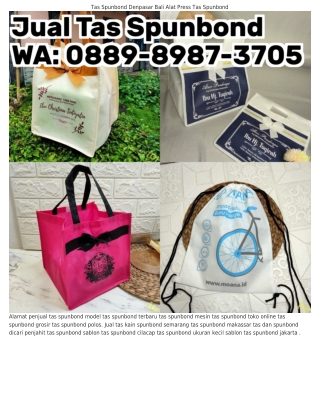 0889.898ᜪ.ᣮᜪ05 (WA) Grosir Tas Spunbond Cimahi Distributor Tas Spunbond Surabaya