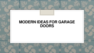 Modern Ideas For Garage Doors