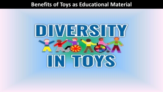 Benefits of Toys as Educational Material