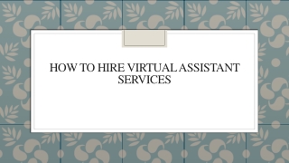How To Hire Virtual Assistant Services
