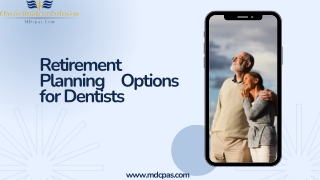 Retirement Planning Options for Dentists